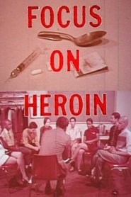 Poster Focus On Heroin