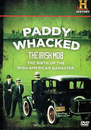 Paddy Whacked: The Irish Mob (2006)