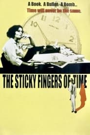 The Sticky Fingers of Time постер