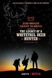 The Legacy of a Whitetail Deer Hunter постер