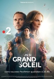 Un si grand soleil Saison 1