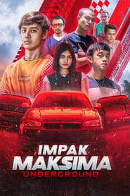 Lk21 Impak Maksima Underground (2023) Film Subtitle Indonesia Streaming / Download