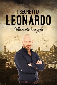 I segreti di Leonardo - Nella mente di un genio