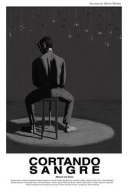 Cortando Sangre) Cortando Sangre (2018)