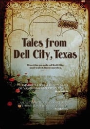 Tales From Dell City, Texas streaming