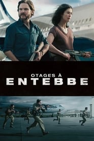 Film Otages à Entebbe streaming