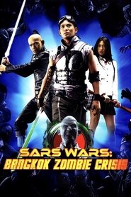 Poster for Sars Wars: Bangkok Zombie Crisis