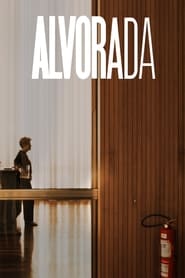 مشاهدة فيلم Alvorada 2021 مترجم اونلاين