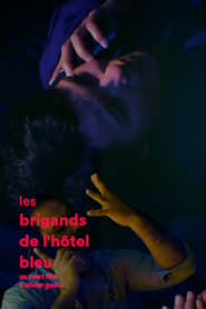 Poster Les brigands de l'hôtel bleu