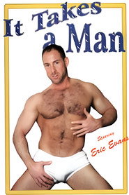 It Takes a Man