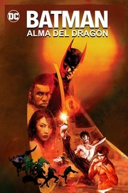 Batman: Alma de Dragón Batman: Alma de Dragón