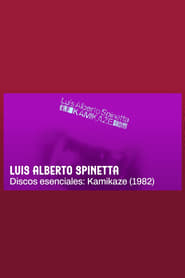 Spinetta. Discos esenciales: Kamikaze