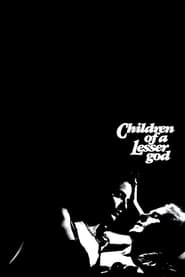 Children of a Lesser God – Copiii unui Dumnezeu mai mic (1986)