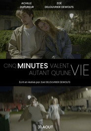 Cinq minutes valent autant qu’une vie