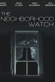 The Neighborhood Watch