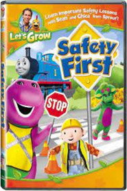 Let's Grow: Safety First