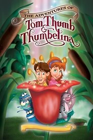 Poster The Adventures of Tom Thumb and Thumbelina 2003