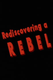 Poster Rediscovering a Rebel