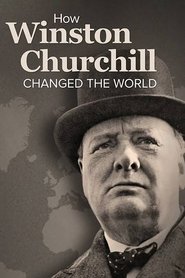 How Winston Churchill Changed the World (2020)