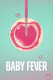 Baby Fever S01 2022 NF Web Series WebRip Dual Audio Hindi English All Episodes 480p 720p 1080p