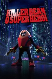 Pôster de Killer Bean – O Super Herói