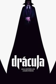 Assistir Drácula – Uma História de Amor Eterno Online