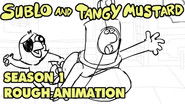 Season 1 Rough Animation