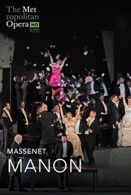 The Metropolitan Opera: Manon (2019)
