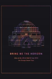 Bring Me The Horizon: Live At Royal Albert Hall