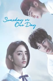Someday or One Day poster