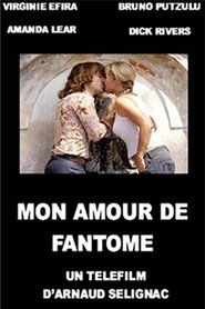 Un amour de fantôme 2007