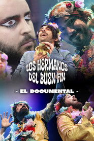 Los Hermanos del Buen Fin: El Documental