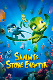 Sammys store eventyr [A Turtle's Tale: Sammy's Adventures]