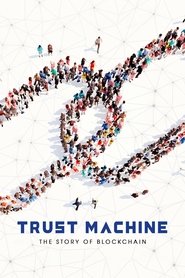 Poster Trust Machine: The Story of Blockchain