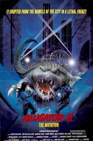 Alligator II: The Mutation постер