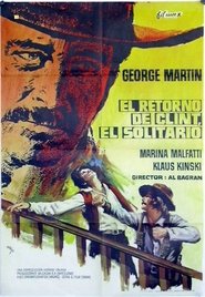 Завръщането на Клинт Самотника / The Return of Clint the Stranger