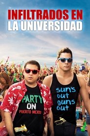 Infiltrados en la Universidad (22 Jump Street)