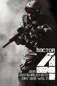 Sector 4 – Der gefährlichste Ort der Welt!