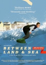 Between Land and Sea Films Kijken Online