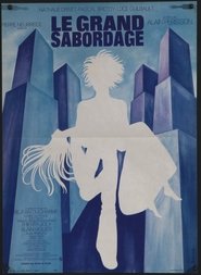 Poster Le grand sabordage 1973