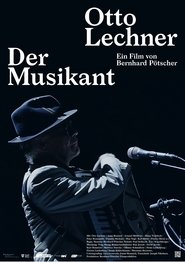 Otto Lechner - Der Musikant (2025)