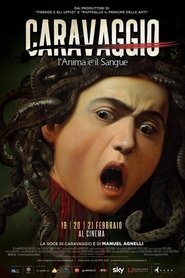 Caravaggio: Corps et âme streaming