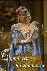 The Baroness on the Pea