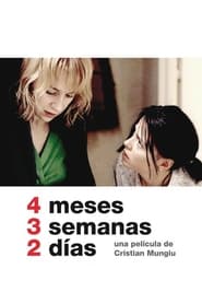 4 meses, 3 semanas, 2 días (2007)