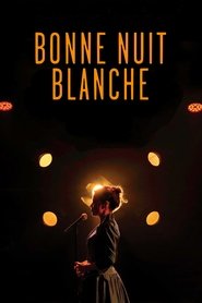 Blanche Gardin : Bonne nuit Blanche