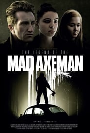 Poster The Legend of the Mad Axeman