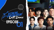 Last Dance 01 | Hayaller, Hedefler ve Fazlası