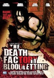 Poster The Death Factory: Bloodletting 2008