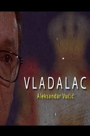 The Prince: Political Biography of Aleksandar Vucic (2020)
