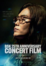 BSK 25th Anniversary Concert Film : The Journey (2024)